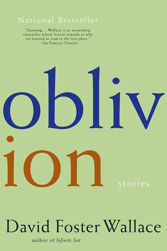 Oblivion” by David Foster Wallace | Mosaic